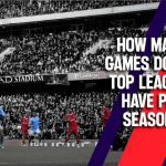 How Many Matches Are There in the English Premier League Season?